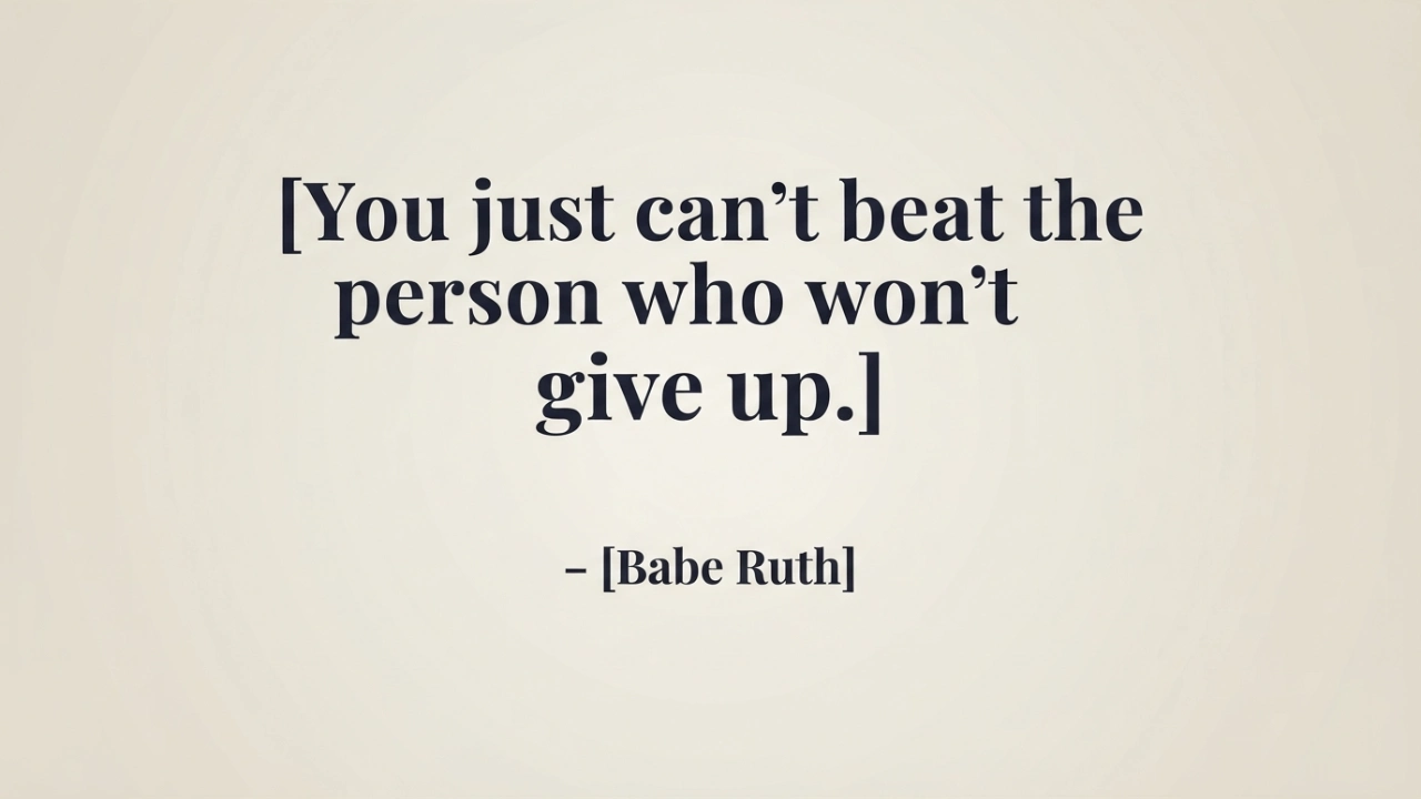 Babe Ruth inspirational picture quote about never giving up
