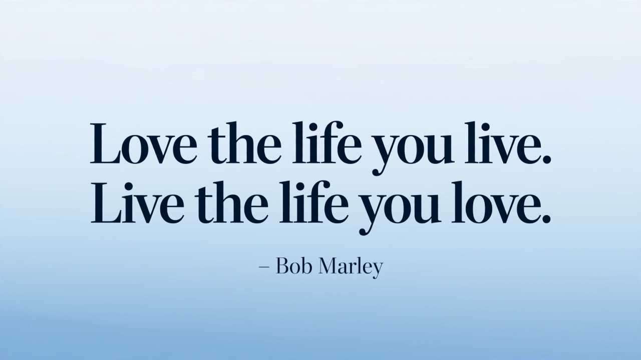 Bob Marley inspirational picture quote about loving the life you live