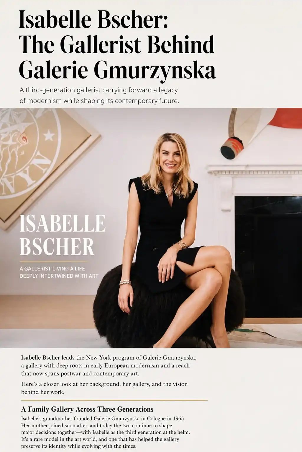 Isabelle Bscher, third-generation gallerist at Galerie Gmurzynska, continuing her family's legacy in modern and contemporary art.
