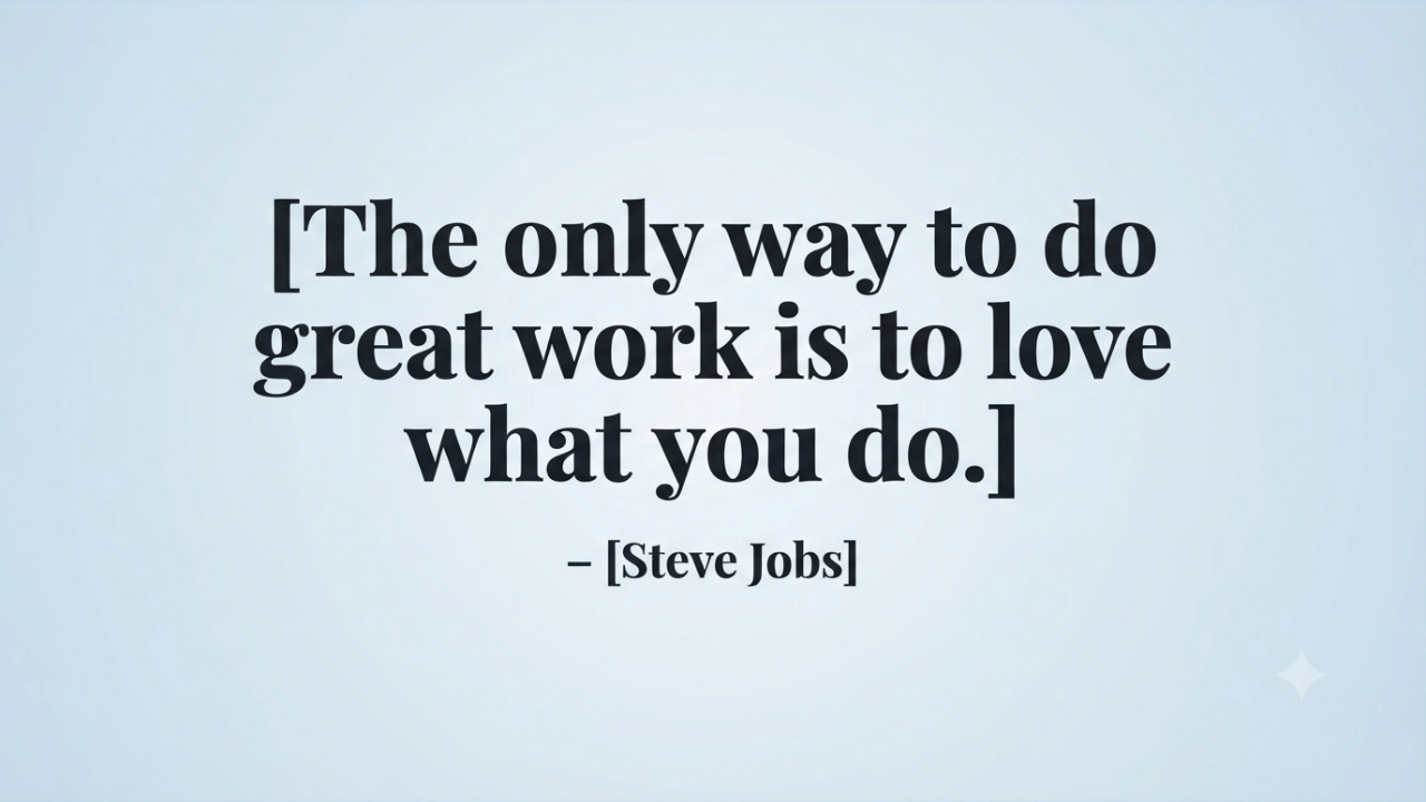 Steve Jobs inspirational picture quote about loving your work